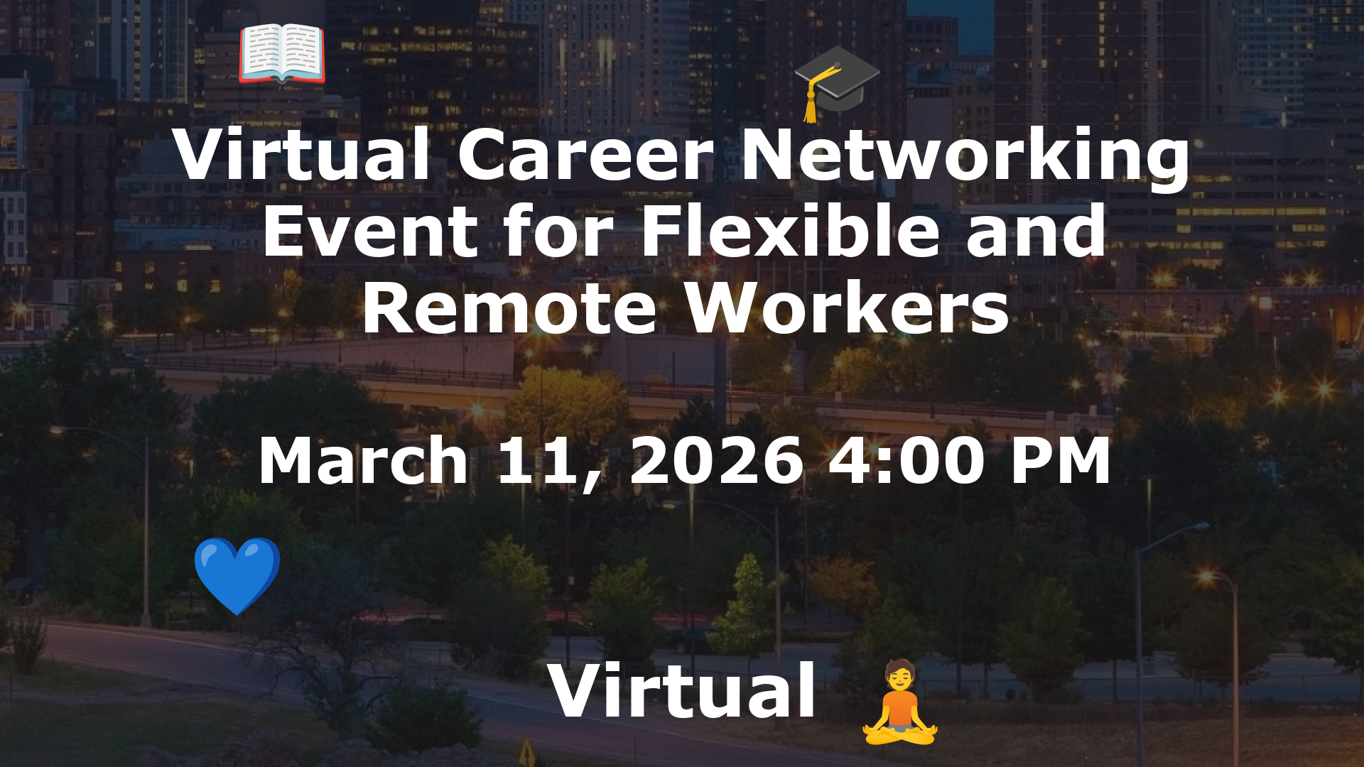 Virtual Career Networking Event for Flexible and Remote Workers event image